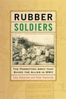 Rubber Soldiers | Gary Neeleman, Rose Neeleman