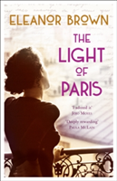 The Light of Paris | Eleanor Brown