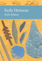 Early Humans | Nicholas Ashton