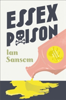 Essex Poison | Ian Sansom