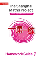 The Shanghai Maths Project Year 1 Homework Guide | Paul Broadbent