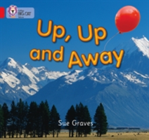 Up, Up and Away | Sue Graves