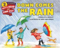 Down Comes the Rain | Franklyn M. Branley