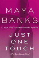 Just One Touch | Maya Banks
