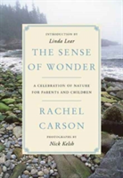 The Sense of Wonder | Rachel Carson