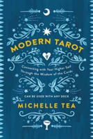 Modern Tarot | Michelle Tea