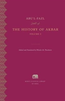 The History of Akbar, Volume 3 | Abu\'l-Fazl