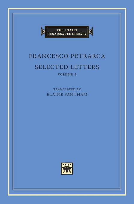 Selected Letters. Volume II | Francesco Petrarca