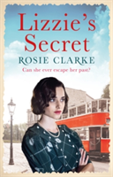 Lizzie\'s Secret | Rosie Clarke