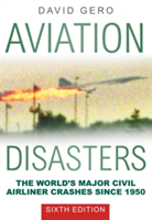 Aviation Disasters | David Gero