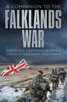 A Companion to the Falklands War | Gregory Fremont-Barnes