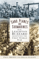 Sand, Planes and Submarines | Paul Brown, Delia Gleave