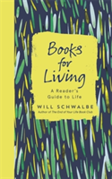 Books for Living | Will Schwalbe