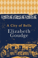 A City of Bells | Elizabeth Goudge