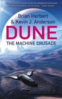 The Machine Crusade | Brian Herbert, Kevin J. Anderson