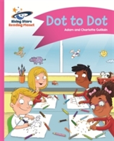 Reading Planet - Dot to Dot - Pink A: Comet Street Kids | Adam Guillain, Charlotte Guillain