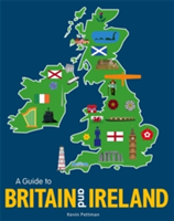 A Guide to Britain and Ireland | Kevin Pettman