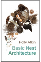 Basic Nest Architecture | Polly Atkin
