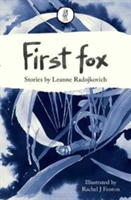 First Fox | Leanne Radojkovich