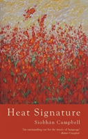 Heat Signature | Siobhan Campbell