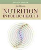 Nutrition In Public Health | Sari Edelstein