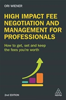 High Impact Fee Negotiation and Management for Professionals | Ori Wiener