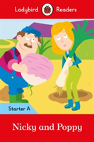 Nicky and Poppy: Ladybird Readers Starter Level A |