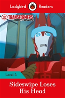 Transformers: Sideswipe Loses His Head - Ladybird Readers Level 4 |
