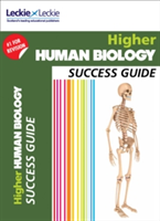 CfE Higher Human Biology Success Guide | Leckie & Leckie, John Di Mambro, Stuart White, Leckie & Leckie