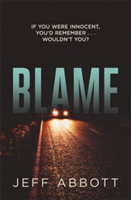 Blame | Jeff Abbott