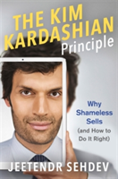 The Kim Kardashian Principle | Jeetendr Sehdev