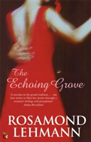 The Echoing Grove | Rosamond Lehmann