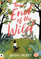 The End of the Wild | Nicole Helget