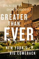 Greater than Ever | Daniel L. Doctoroff