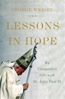 Lessons in Hope | George Weigel