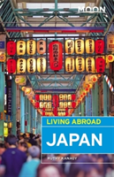 Moon Living Abroad Japan, Fourth Edition | Ruthy Kanagy