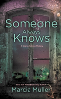 Someone Always Knows | Marcia Muller