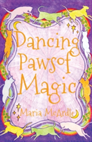 Dancing Paws of Magic | Maria McArdle