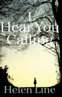 I Hear You Calling | Helen Line