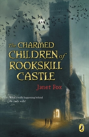 The Charmed Children of Rookskill Castle | Janet Fox