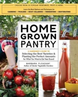 Homegrown Pantry | Barbara Pleasant