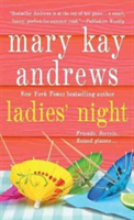 Ladies\' Night | Mary Kay Andrews