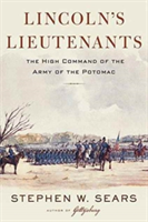 Lincoln\'s Lieutenants | Stephen W. Sears