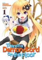 There\'s a Demon Lord on the Floor | Kawakami Masaki