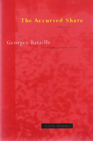 The Accursed Share V 1 | Georges Bataille