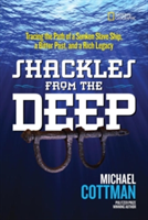 Shackles From the Deep | Michael Cottman