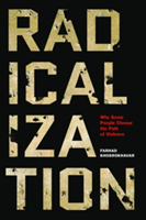 Radicalization | Farhad Khosrokhavar
