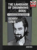 BENNY GREB: THE LANGUAGE OF DRUMMING |