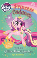 My Little Pony: Princess Cadance and the Glitter Heart Garden | G. M. Berrow