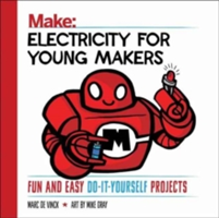 Electricity for Young Makers | Marc de Vinck